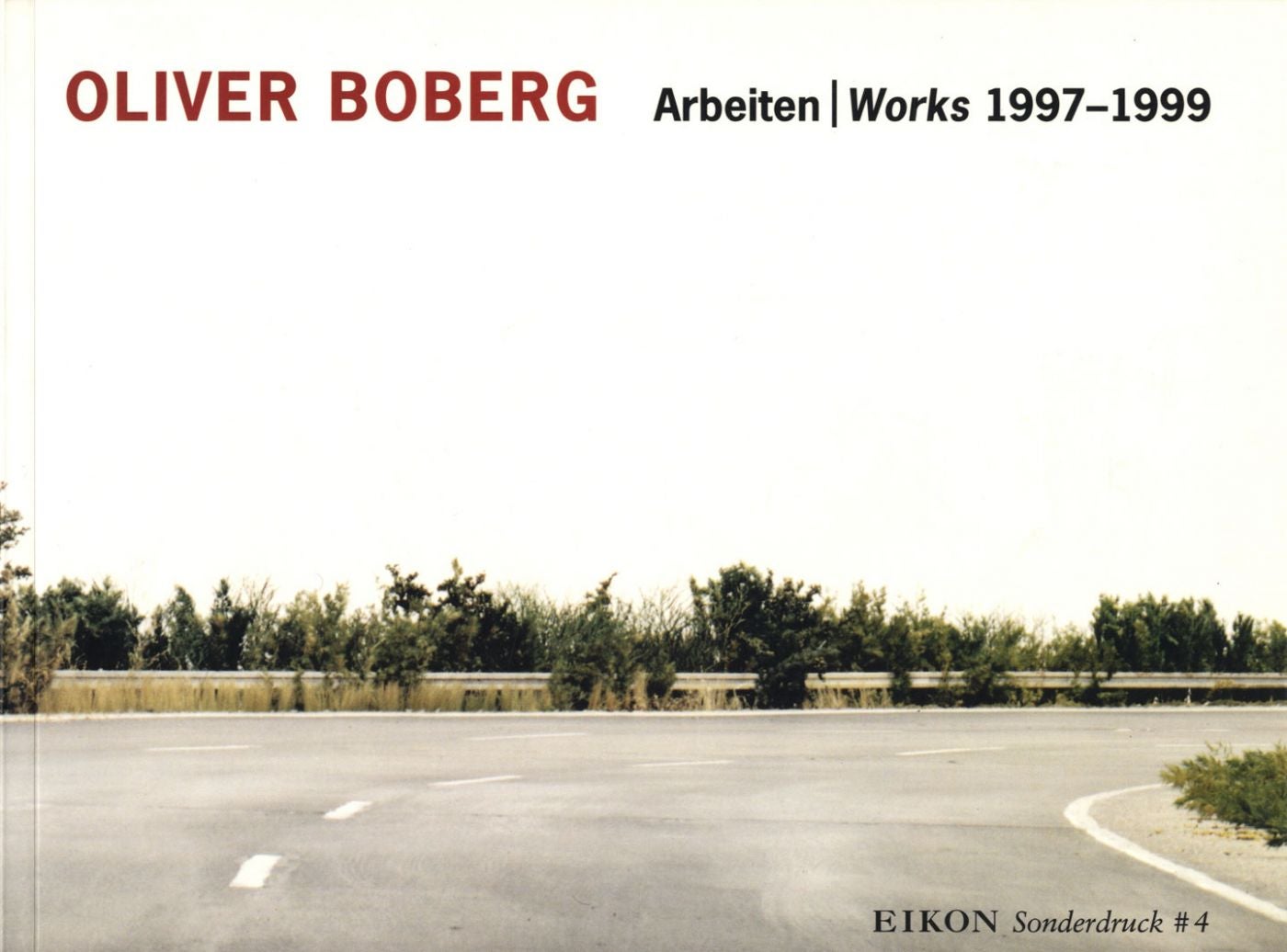 Oliver Boberg: Arbeiten/Works 1997-1999 (Sonderdruck #4)