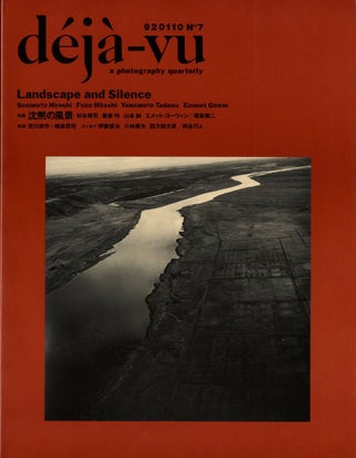 Item #100312 Déjà Vu No. 7: Landscape and Silence (a photography quarterly). Emmet GOWIN, Fugo,...