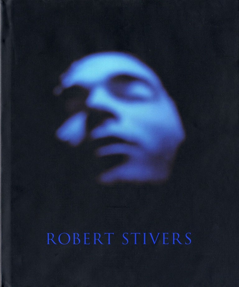 Robert Stivers: Photographs [SIGNED