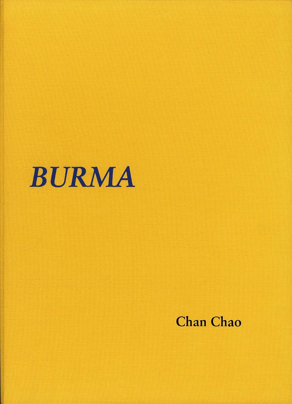 Chan Chao: Burma: Something Went Wrong, Special Limited Edition (with "Tin Taw Liang, 1997" Type-C Print Variant)
