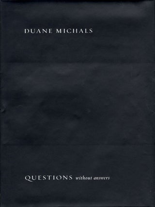 Item #100754 Duane Michals: Questions Without Answers. Duane MICHALS