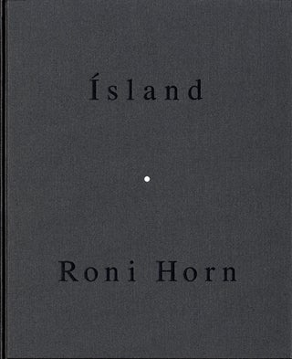 Item #100823 Roni Horn: Lava (Ísland (Iceland): To Place 3) [SIGNED]. Roni HORN