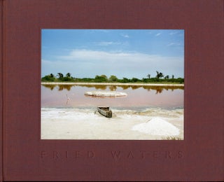 Item #101586 Eduardo del Valle and Mirta Gómez: Fried Waters, Limited Edition (with Tipped-In...