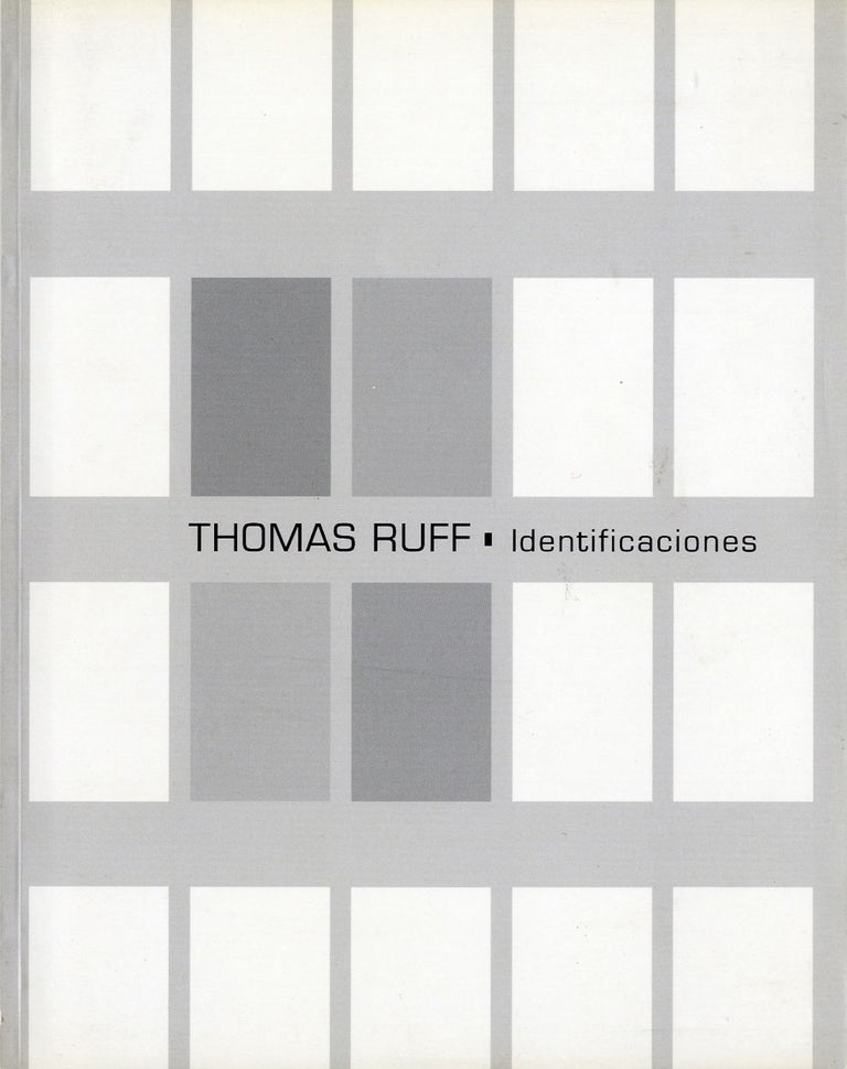 Thomas Ruff: Identificaciones