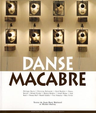 Item #101927 Danse Macabre: Portraits Photographiques. Philippe BAZIN, Jacques, PY, Michel,...