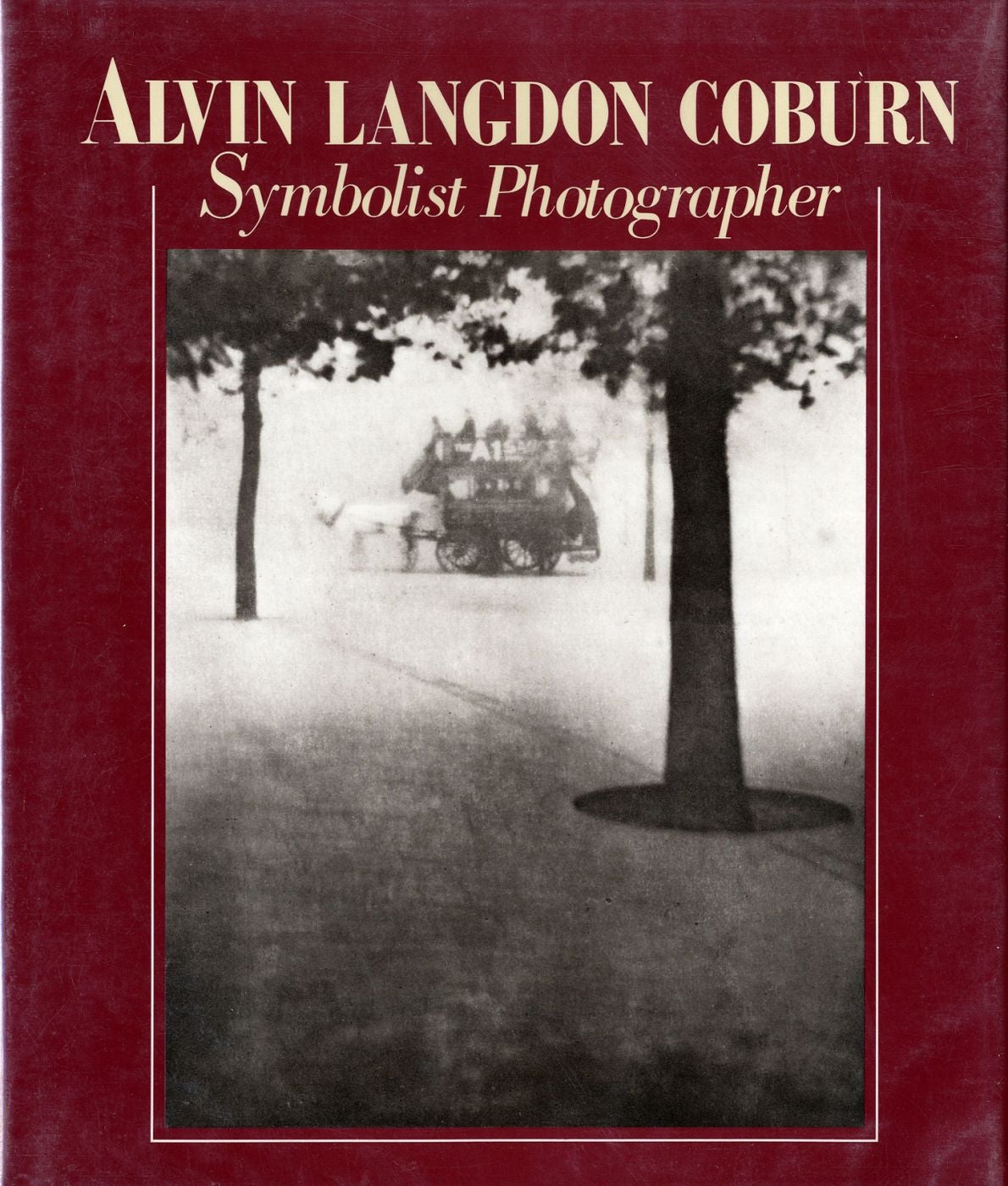 Alvin Langdon Coburn: Symbolist Photographer 1882-1966