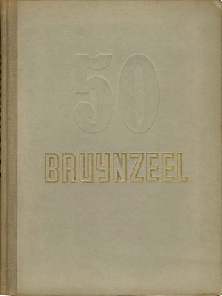 Item #102617 50 Jaar Bruynzeel (50 Years of Bruynzeel) 1897-1947 (Thijsen Corporate Photography)....