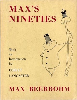 Item #102745 Max's Nineties: Drawings 1892-1899. Max BEERBOHM, Osbert, LANCASTER