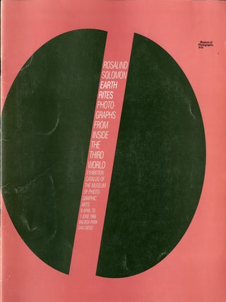 Item #103057 Rosalind Solomon: Earth Rites: Photographs from Inside the Third World. Rosalind...