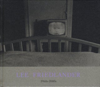 Item #105750 Lee Friedlander: 1960s - 2000s (Rat Hole Gallery) [SIGNED]. Lee FRIEDLANDER