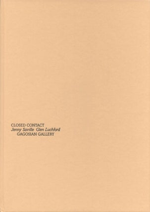 Item #105841 Jenny Saville and Glen Luchford: Closed Contact, Limited Edition (No Print)...