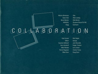 Item #106108 Collaboration (Exhibition Catalogue). Marina ABRAMOVIC, Bernd, BECHER, Allan,...
