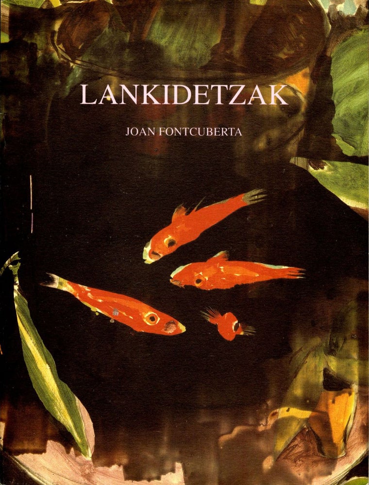 Joan Fontcuberta: Lankidetzak / Collaborations