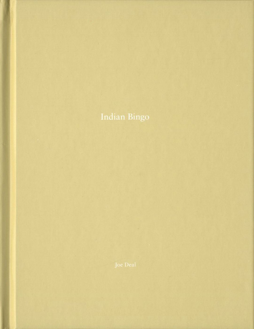 Joe Deal: Indian Bingo (One Picture Book #53), Limited Edition (with Print)