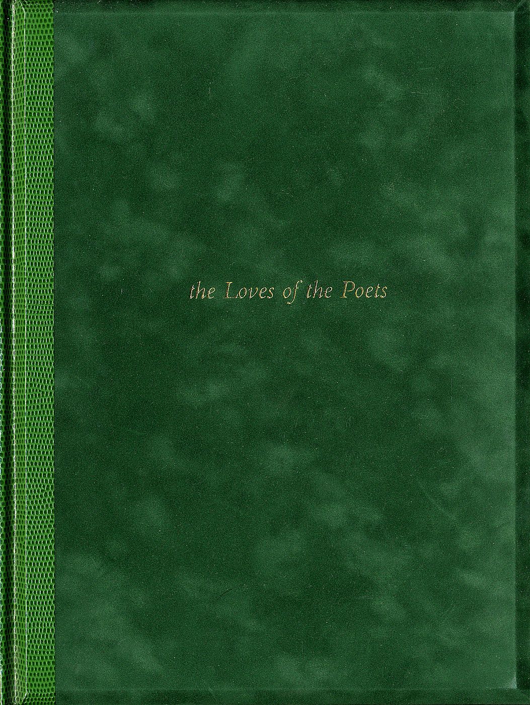 Joseph Mills: The Loves of the Poets, Limited Edition (with Print)