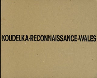 Item #106662 Josef Koudelka: Reconnaissance-Wales. Josef KOUDELKA, Derrick, PRICE