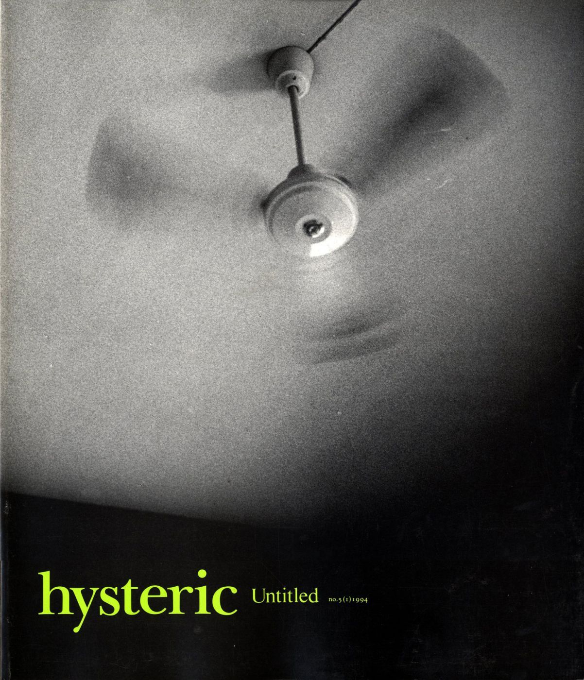 Hysteric Glamour: Untitled (Hysteric No. 5, 1994)