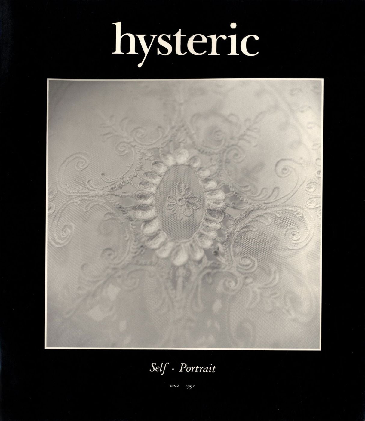 Hysteric Glamour: Self-Portrait (Hysteric No. 2)