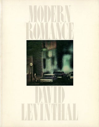 Item #106842 David Levinthal: Modern Romance (Founder's Gallery, University of San Diego) [SIGNED...