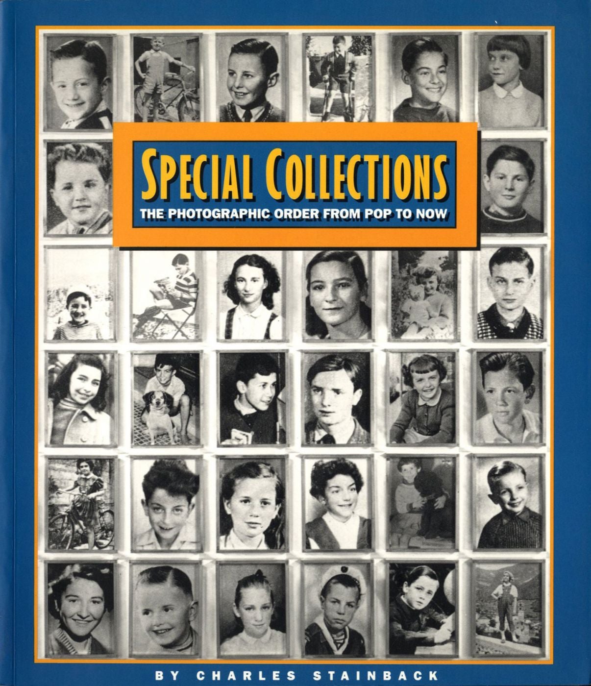 Special Collections: The Photographic Order from Pop to Now [SIGNED]