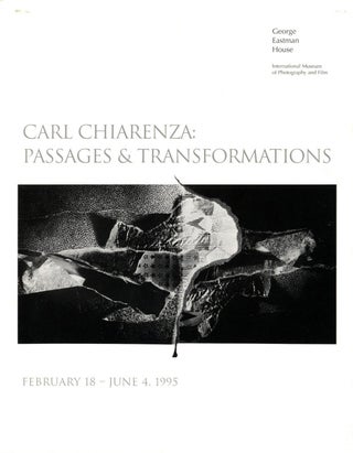 Item #106929 Carl Chiarenza: Passages and Transformations (Exhibition Brochure) [SIGNED...