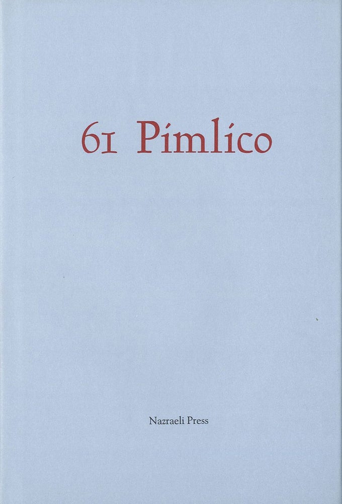 Bill Jay: 61 Pimlico: The Secret Journal of Henry Haylor [SIGNED