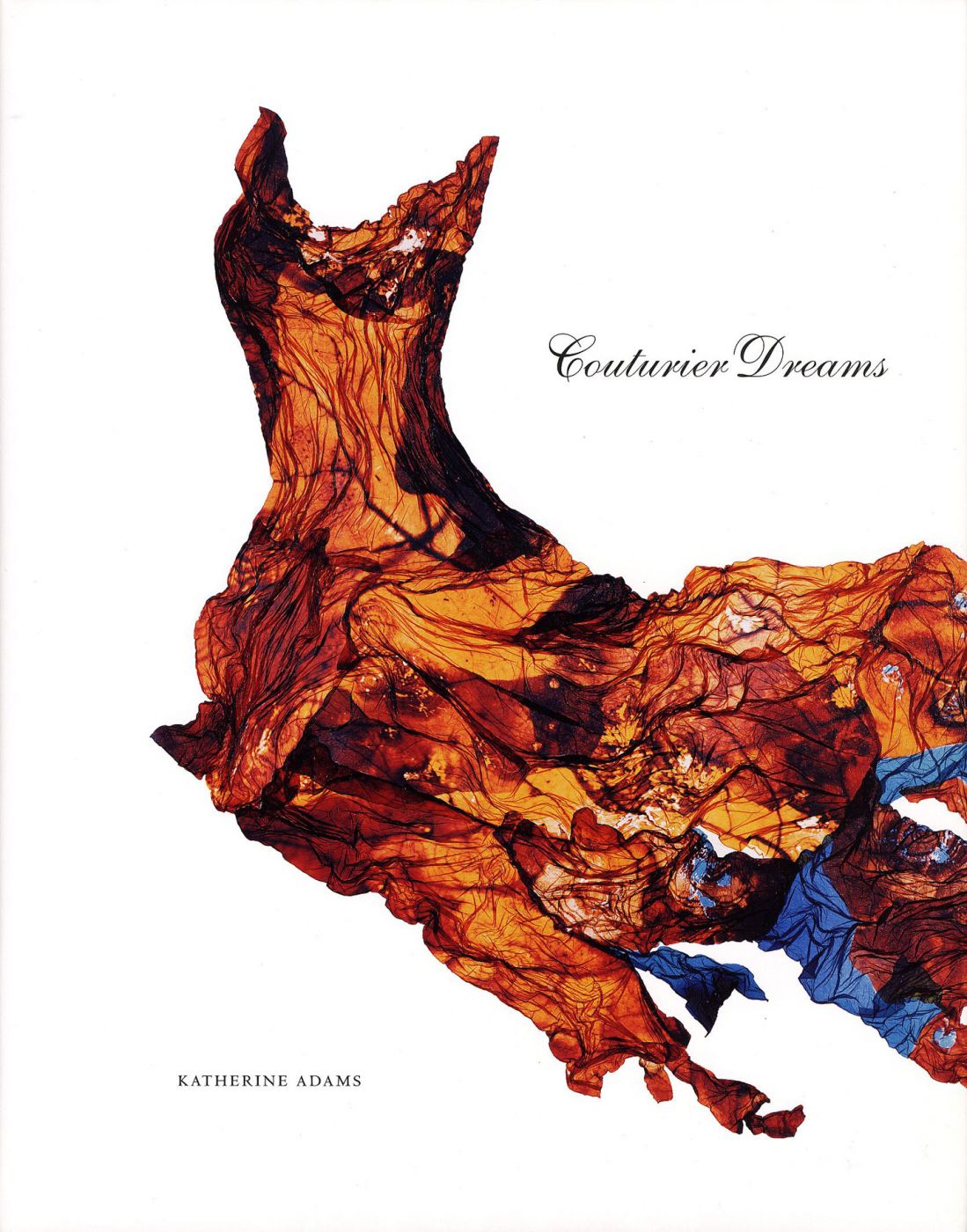 Katherine Adams: Couturier Dreams [SIGNED]