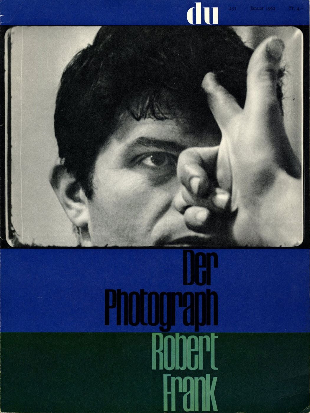 Du (January, 1962): Der Photograph Robert Frank