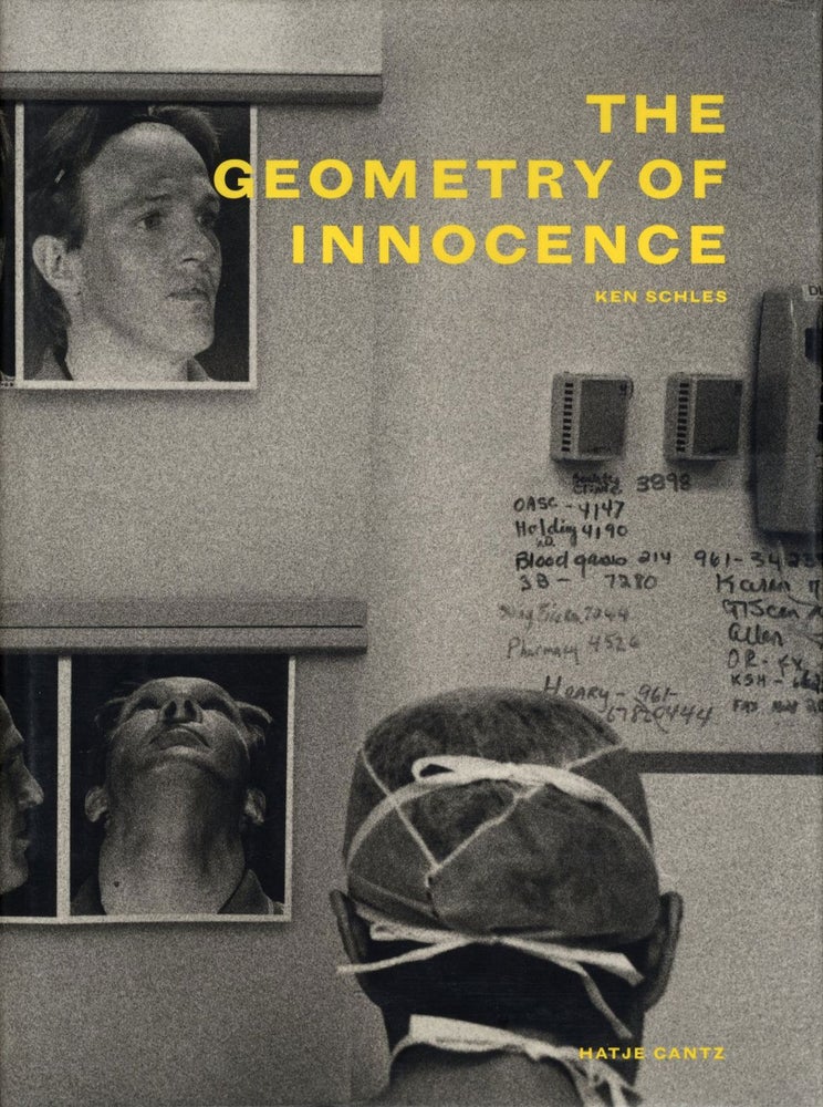 Ken Schles: The Geometry of Innocence [SIGNED
