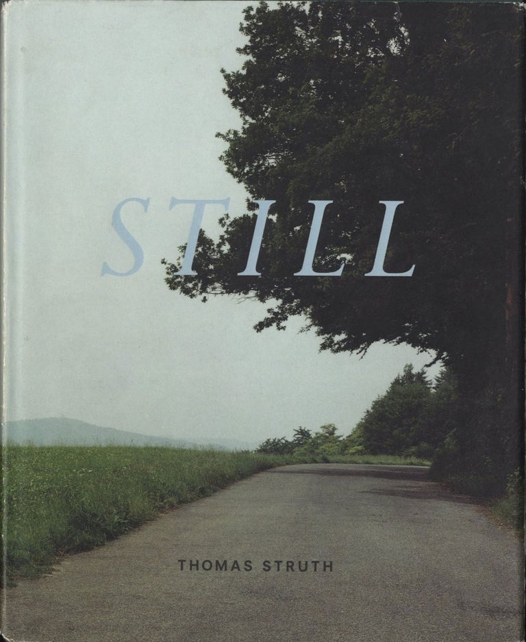 Thomas Struth: Still