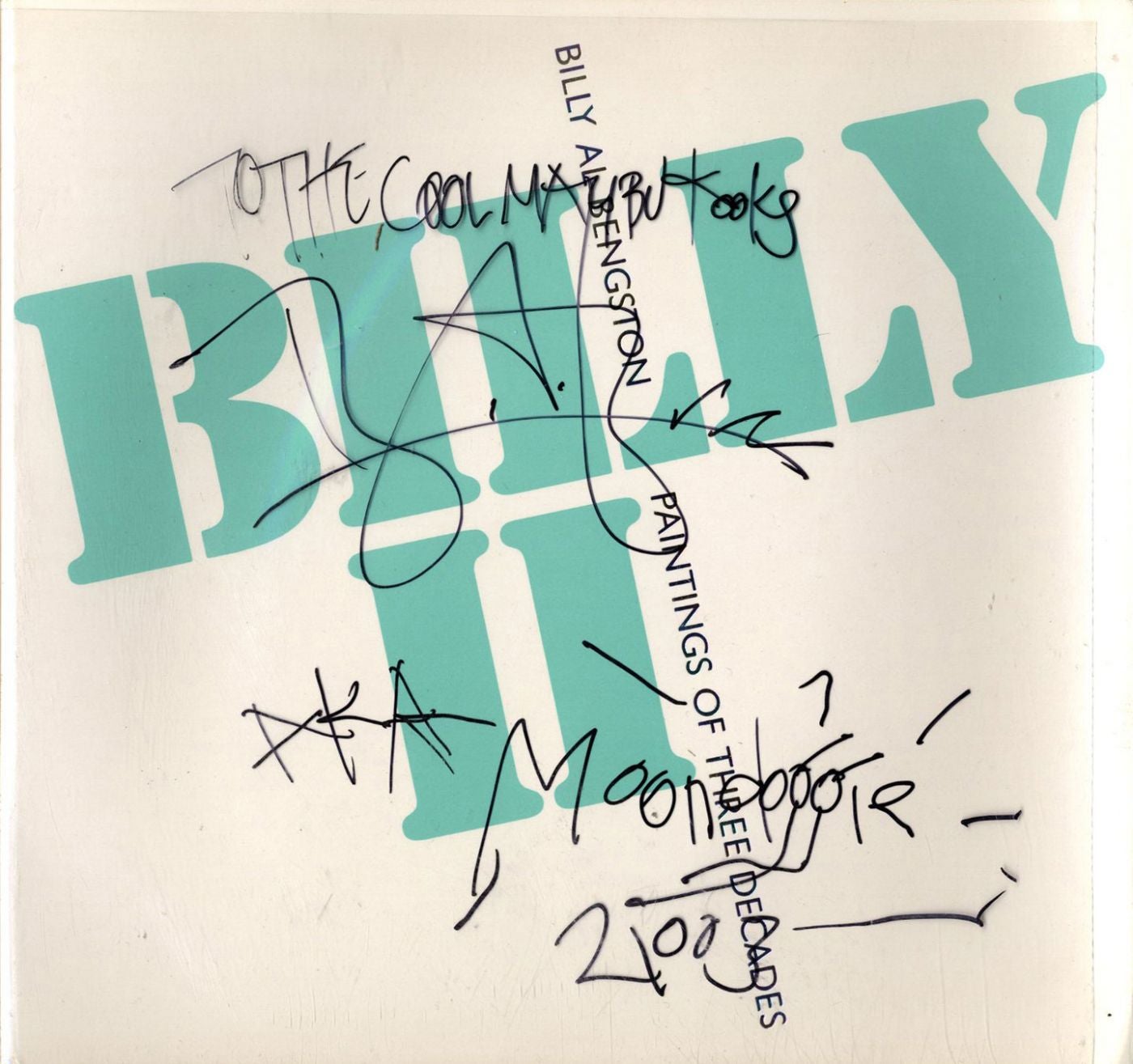 Billy Al Bengston: Set of two books: Billy and Billy II [Both SIGNED & INSCRIBED]
