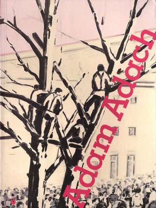 Item #108313 Adam Adach (Réunion des musées nationaux and Musée Biblique Marc Chagall). Adam...