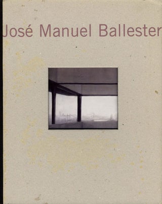 Item #108428 José Manuel Ballester: Arquitectura y Paisaje 1987-1997. José Manuel...