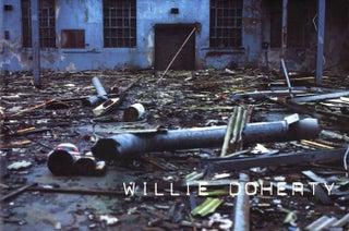 Item #108631 Willie Doherty (Musée d'Art Moderne de la Ville de Paris). Willie DOHERTY, Olivier,...