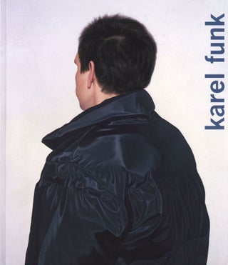 Item #108729 Karel Funk (Musée d’art contemporain de Montreal). Karel FUNK, Carter, FOSTER,...