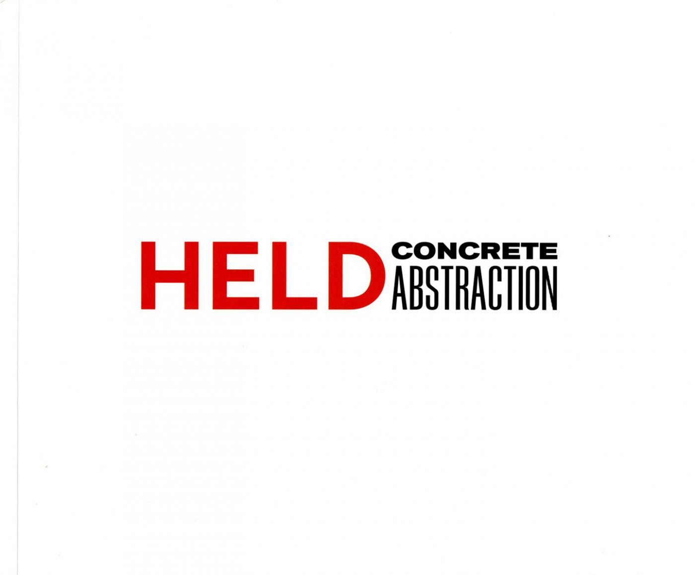 Al Held: Concrete Abstraction