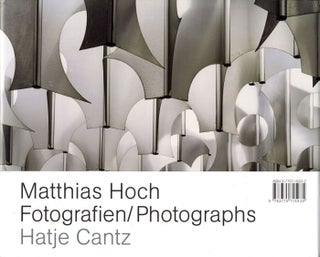 Item #108857 Matthias Hoch: Fotografien / Photographs (Hatje Cantz). Matthias HOCH, Sabine Maria,...
