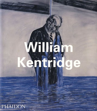 Item #108921 William Kentridge (Phaidon Contemporary Series). William KENTRIDGE, Italo, SVEVO, J....