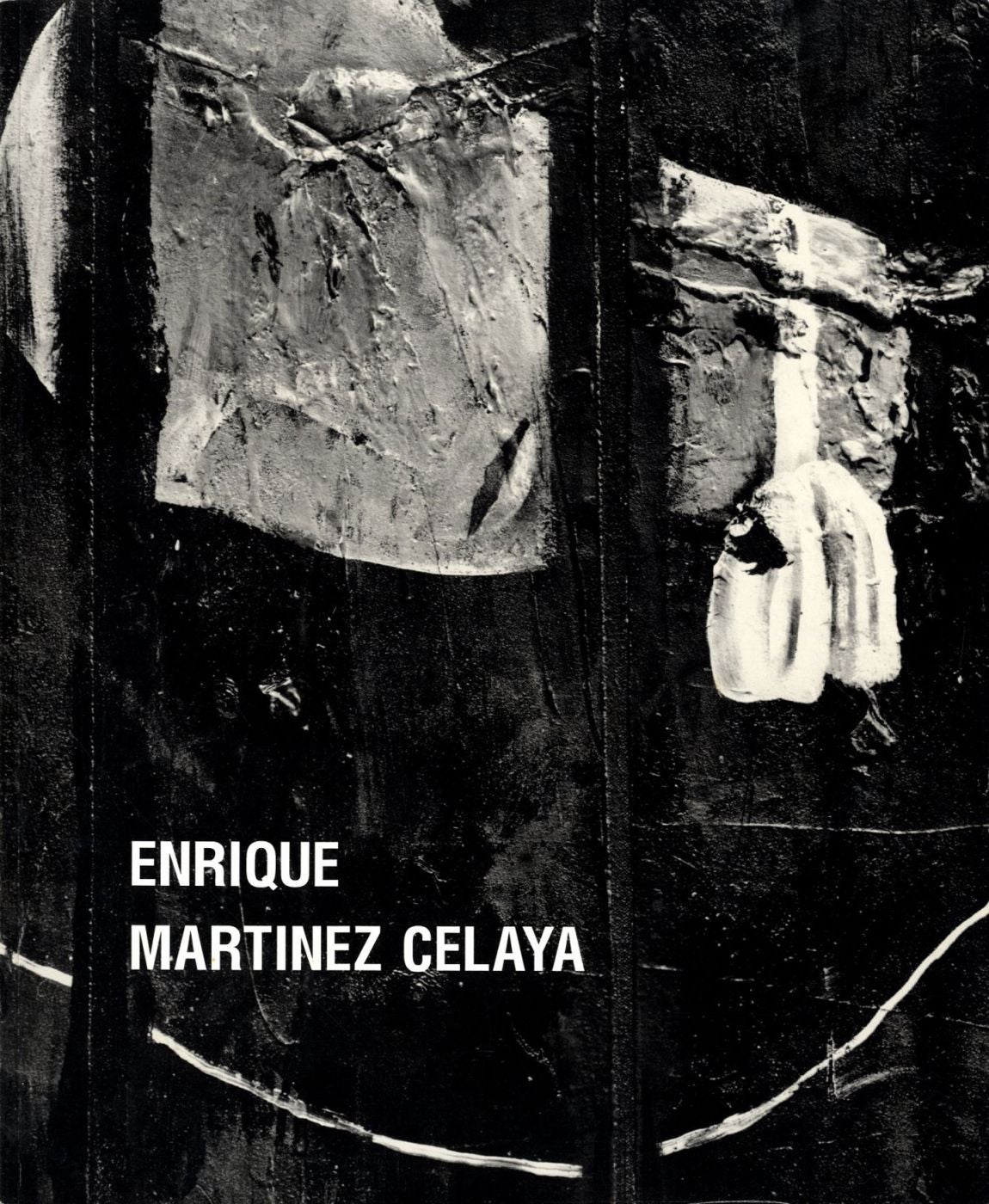 Enrique Martinez Celaya: Berlin - The Fragility of Nearness