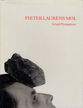 Item #109076 Pieter Laurens Mol: Grand Promptness. Pieter Laurens MOL, Mark, KREMER, Gary,...