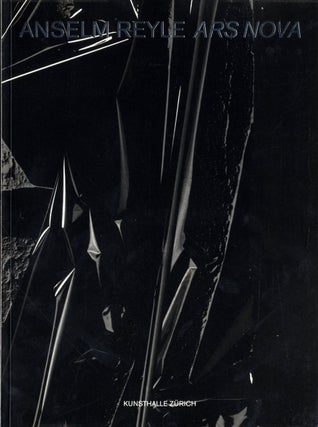 Item #109240 Anselm Reyle: Ars Nova. Anselm REYLE, Dominic, EICHLER, Bruce, HAINLEY