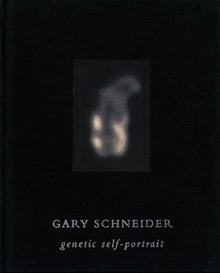 Item #109324 Gary Schneider: Genetic Self-Portrait. Gary SCHNEIDER, Bettyann Holtzmann, KEVLES,...