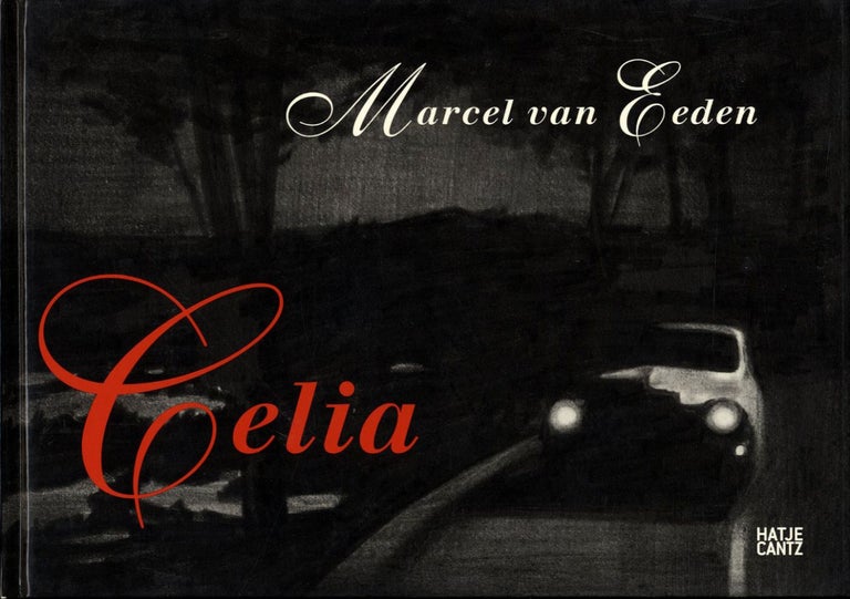 Marcel van Eeden: Celia [SIGNED