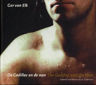 Item #109473 Ger van Elk: De Cadillac en de non / The Cadillac and the Nun. Ger VAN ELK, Ron, KAAL
