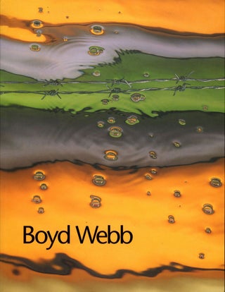 Item #109518 Boyd Webb (Auckland Art Gallery). Boyd WEBB, Ron, BROWNSON, Lynne, COOKE, Ian,...