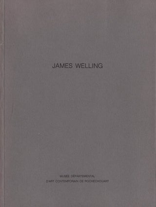 Item #109528 James Welling (Musée Départmental d'Art Contemporain de Rochechouart). James...