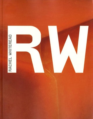 Item #109539 Rachel Whiteread (Tate Publishing - Modern Artists Series). Rachel WHITEREAD,...