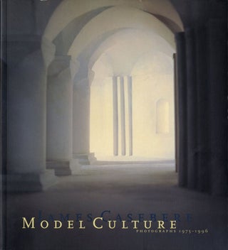 Item #109597 James Casebere: Model Culture - Photographs 1975-1996. James CASEBERE, Maurice,...