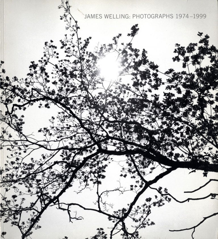 James Welling: Photographs, 1974-1999