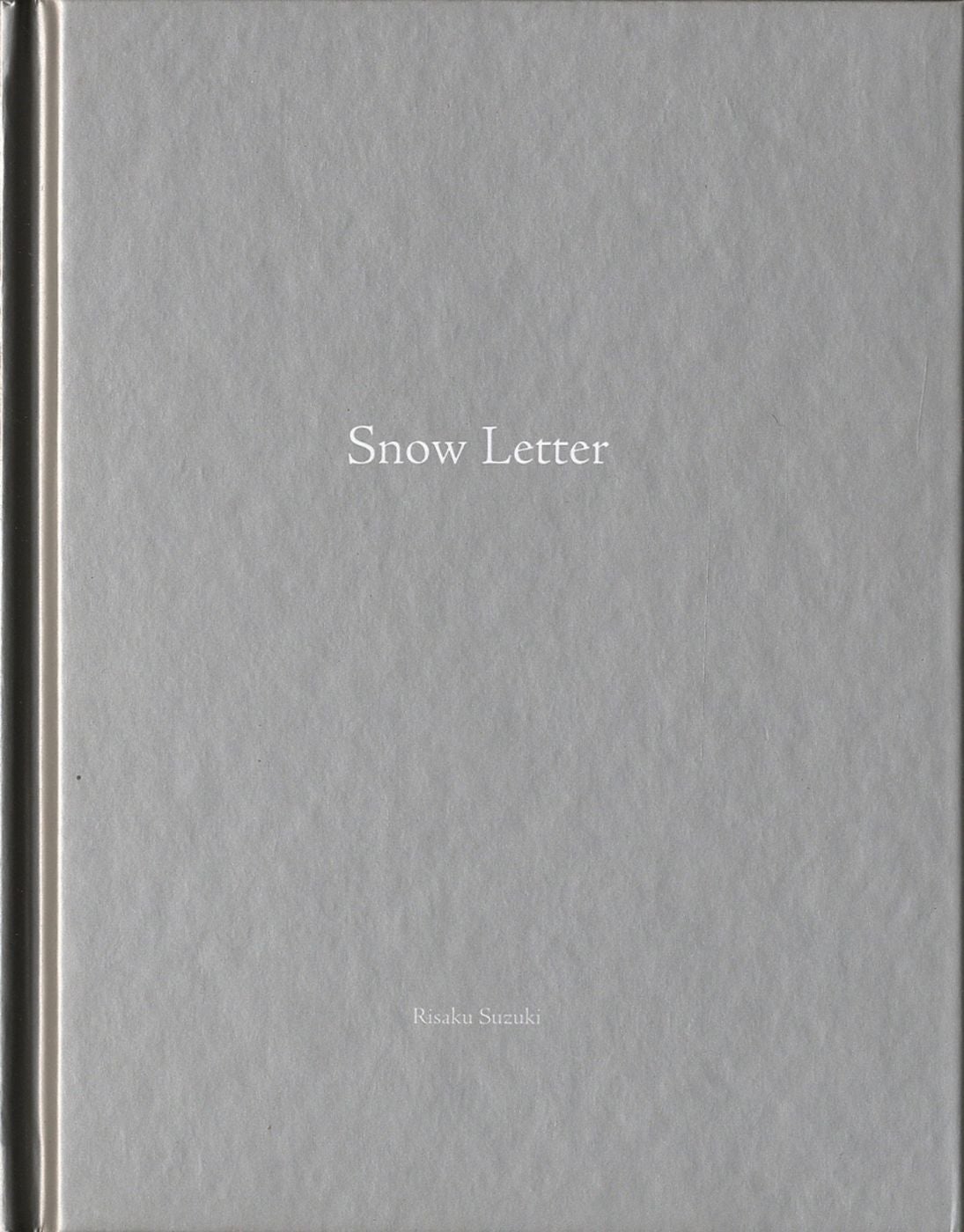 Risaku Suzuki: Snow Letter (One Picture Book #80), Limited Edition (with Print)